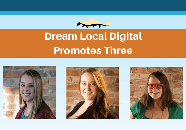 Dream Local DigitalPromotes Three (1)